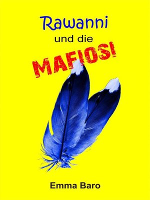 cover image of Rawanni und die Mafiosi, Band 2